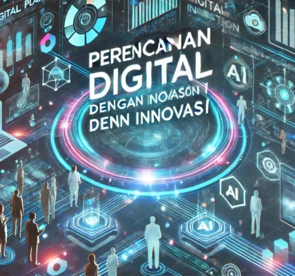 Perencanaan Digital dengan Inovasi