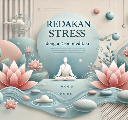 Redakan Stres Dengan Tren Meditasi