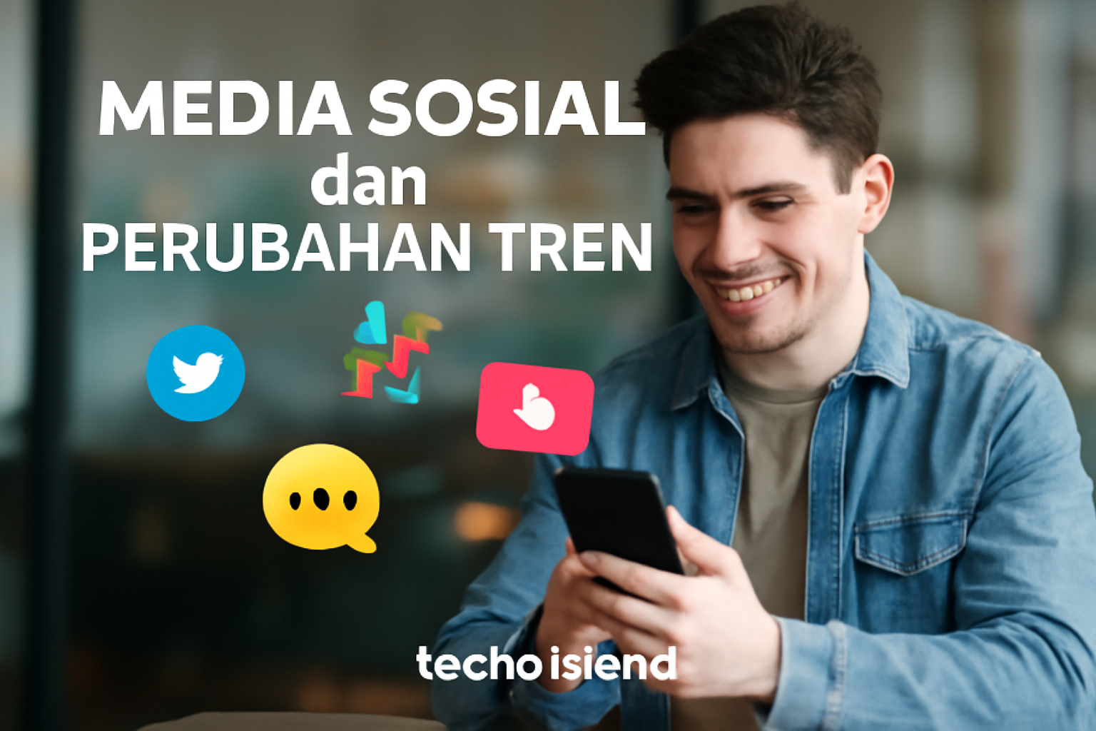 Media Sosial dan Perubahan Tren