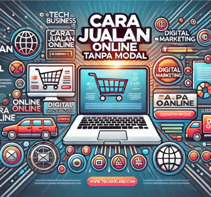 Cara Jualan Online Tanpa Modal