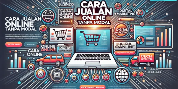 Cara Jualan Online Tanpa Modal