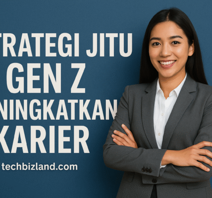 Strategi Jitu Gen Z Meningkatkan Karier