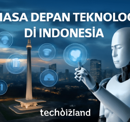 Masa Depan Teknologi di Indonesia
