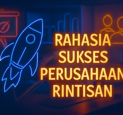 Rahasia Sukses Perusahaan Rintisan