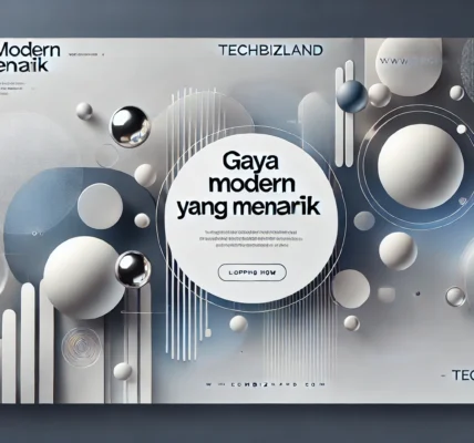 Gaya Modern yang Menarik