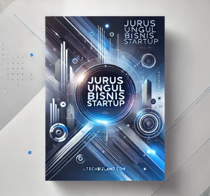 Jurus Unggul Bisnis Startup