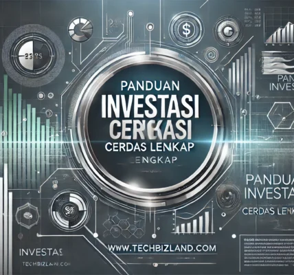 Panduan Investasi Cerdas Lengkap