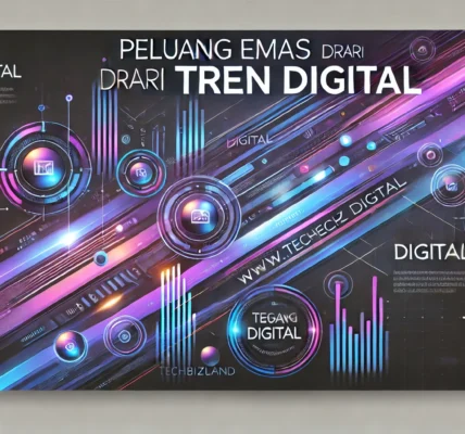 Peluang Emas Dari Tren Digital
