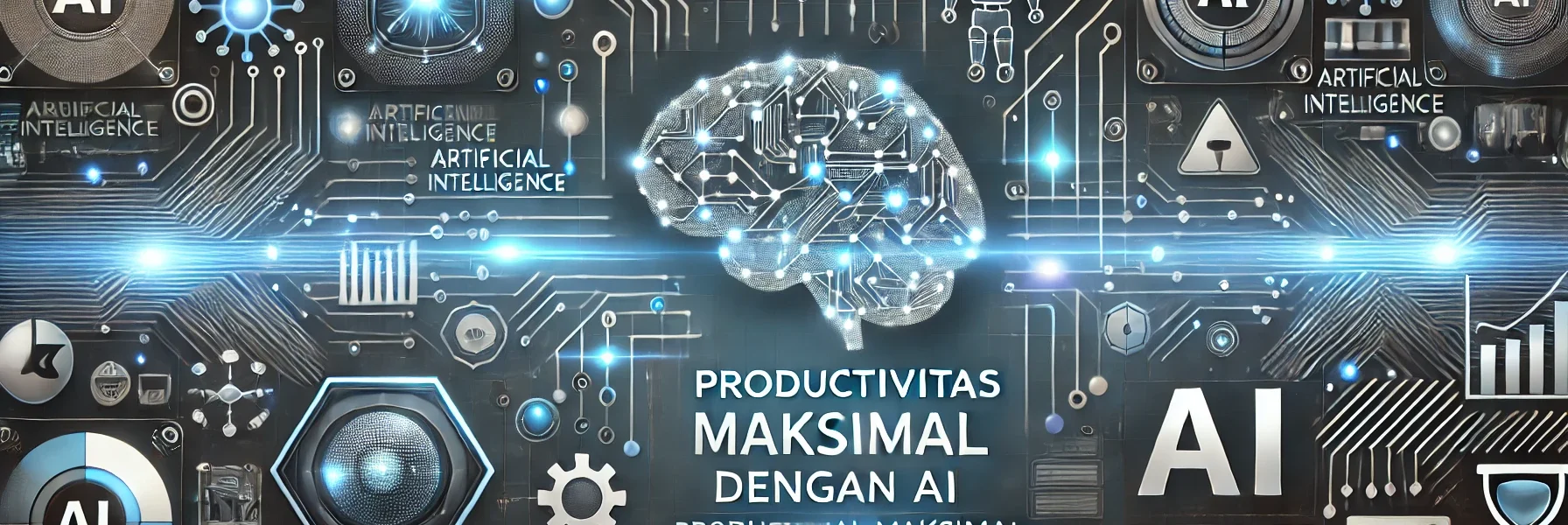 Produktivitas Maksimal Dengan AI