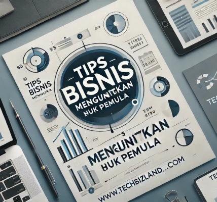 Tips Bisnis Menguntungkan Untuk Pemula