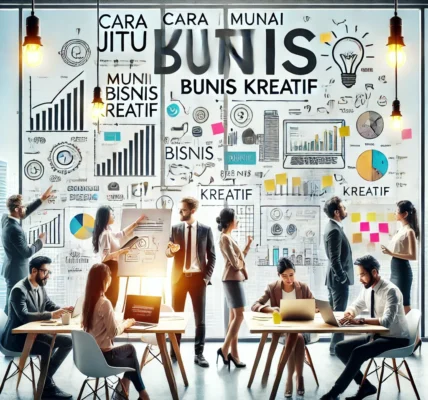 Cara Jitu Mulai Bisnis Kreatif
