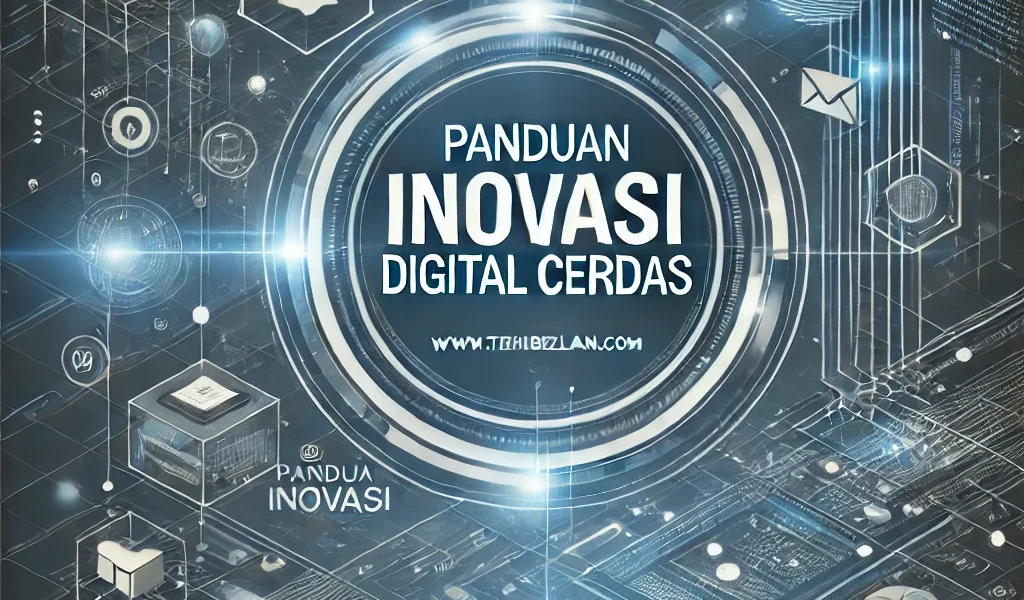 Panduan Inovasi Digital Cerdas