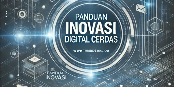 Panduan Inovasi Digital Cerdas