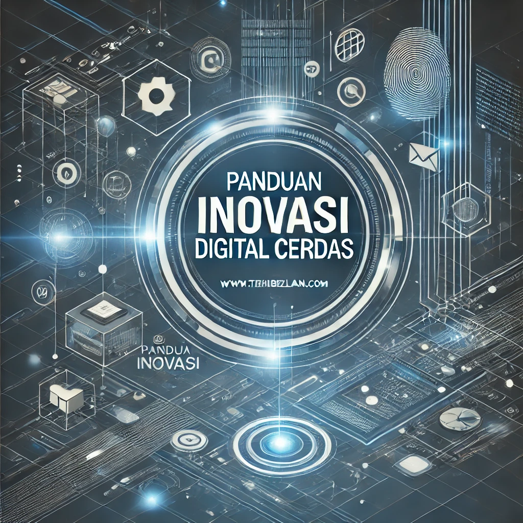 Panduan Inovasi Digital Cerdas