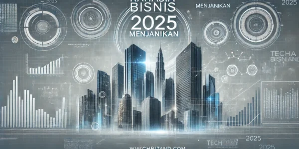 Rahasia Bisnis Menjanjikan 2025