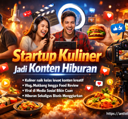Startup Kuliner Jadi Konten Hiburan