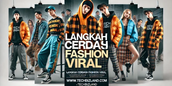 Langkah Cerdas Fashion Viral