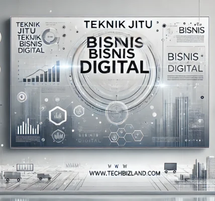 Teknik Jitu Bisnis Digital