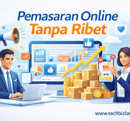 Pemasaran Online Tanpa Ribet