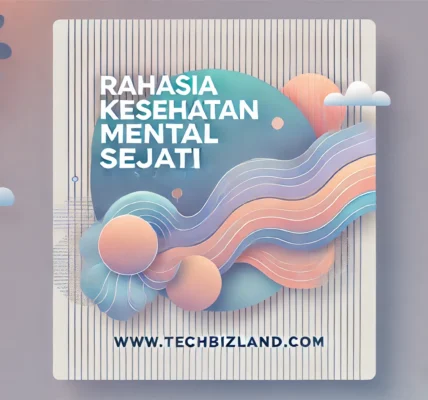 Rahasia Kesehatan Mental Sejati